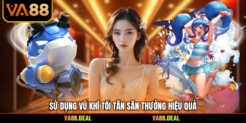 Bắn Cá Hải Vương - Trinh Thám Đại Dương Rinh Thưởng Lớn 3 Sử dụng vũ khí tối tân săn thưởng hiệu quả